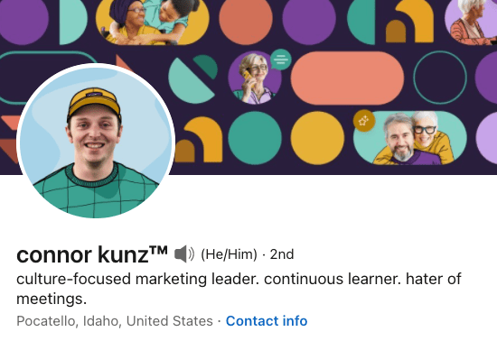 professional linkedin headline example: connor kunz
